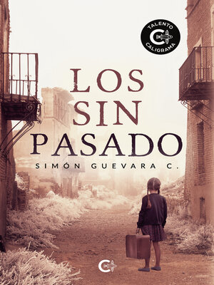 cover image of Los sin pasado